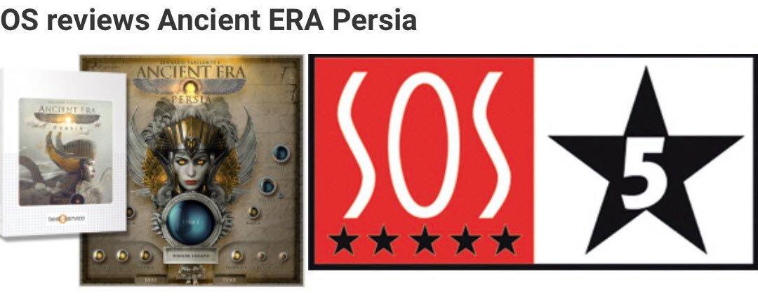 Ancient Era Persia Gets a 5-star Review from Sound on Sound!